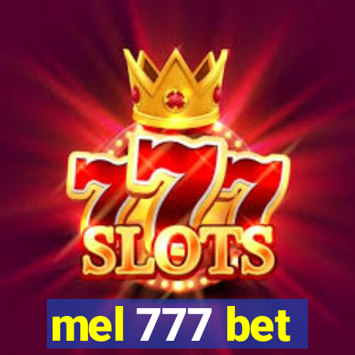 mel 777 bet